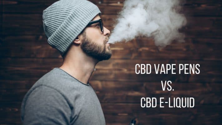 CBD Vape Pens vs. CBD E-Liquid