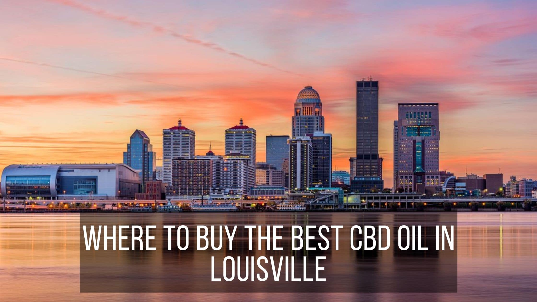 where-to-buy-best-cbd-oil-in-louisville-balance-cbd