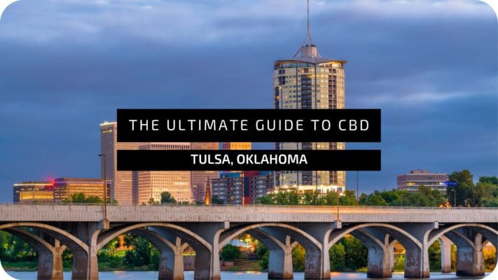 The-ultimate-guide-to-CBD-in-tulsa-oklahoma